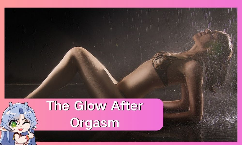 Image of The Glow After Orgasm: 7 Ways Orgasm Can Make You Look (and Feel) More Beautiful