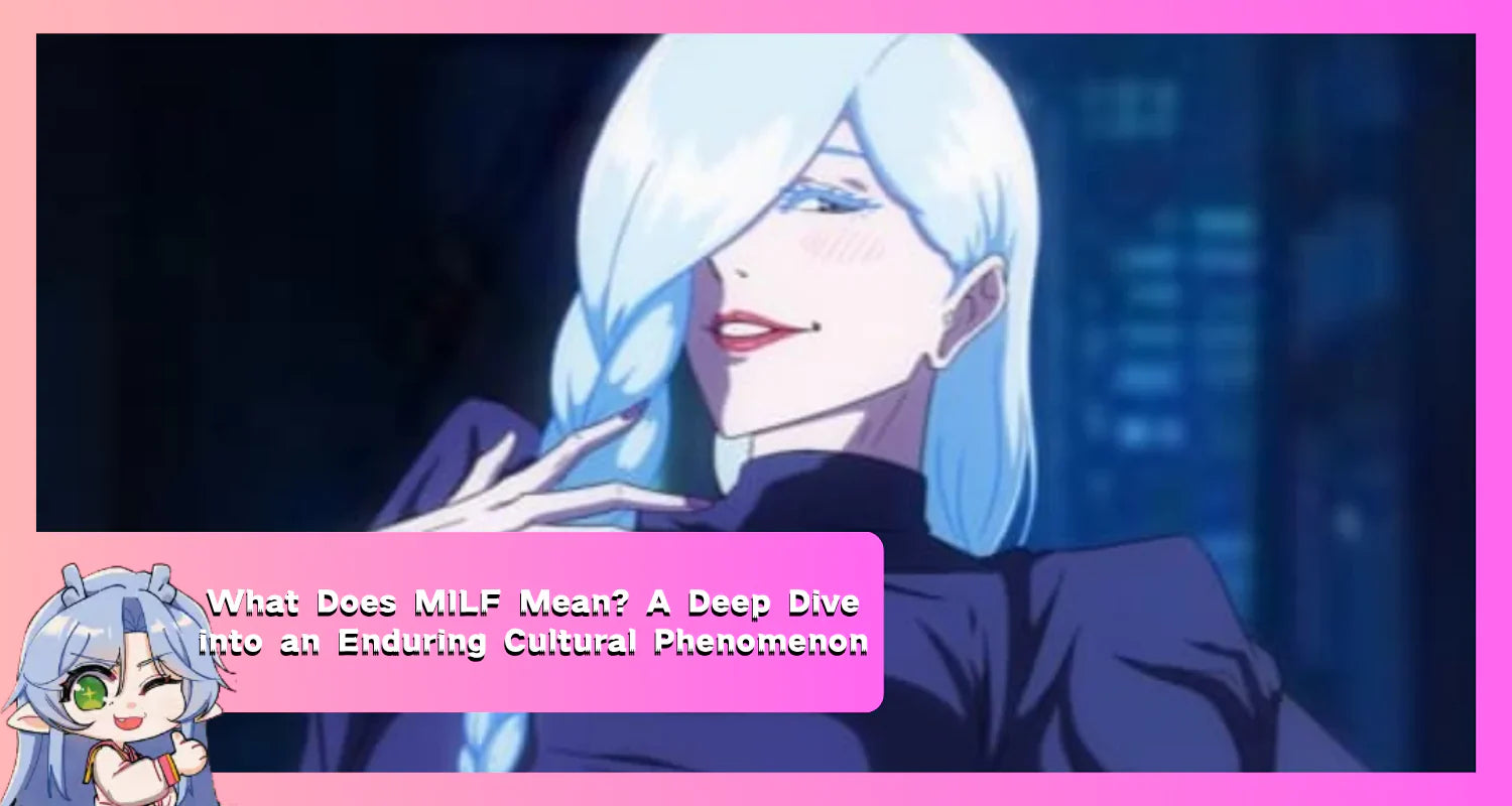 Image of What Does MILF Mean? A Deep Dive into an Enduring Cultural Phenomenon