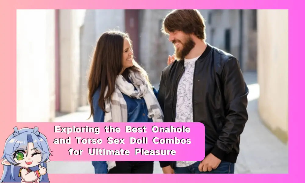 Image of Exploring the Best Onahole and Torso Sex Doll Combos for Ultimate Pleasure