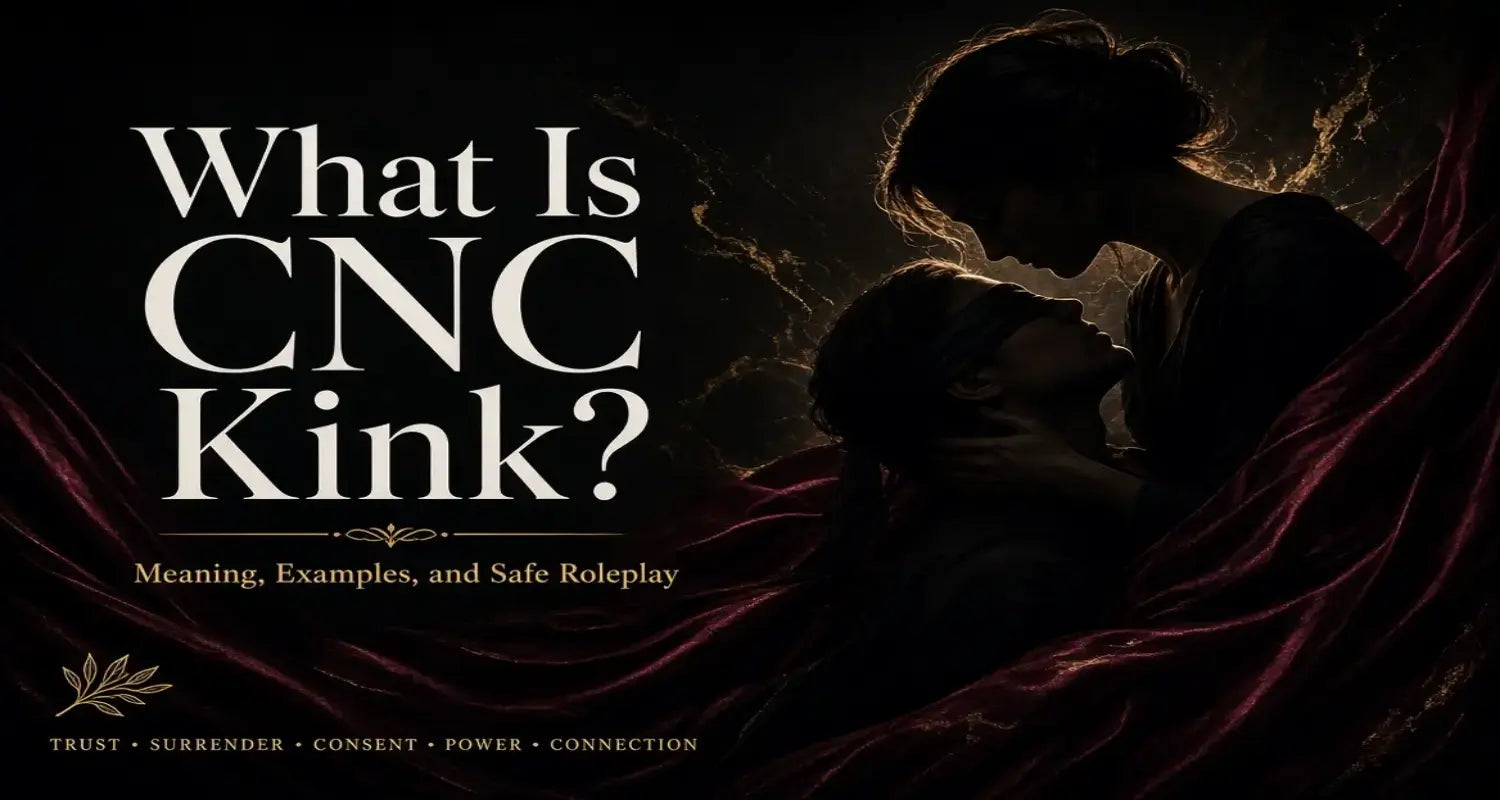 Image of What Is CNC Kink? Meaning, Examples, and Safe Roleplay